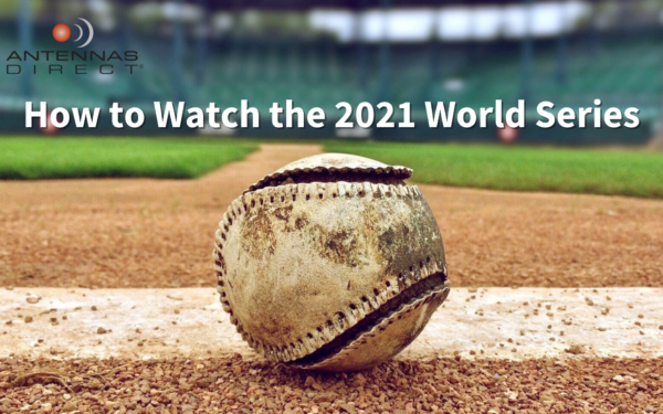 Baseball on field, How to watch the 2021 World Series