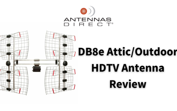 DB8e Attic/outdoor HDTV antenna review Antennas Direct