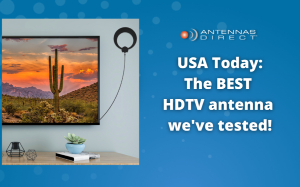 USA Today: The BEST HDTV antenna we've tested!