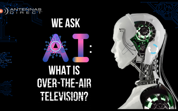 We Ask AI: What is over-the-air television? image of an AI robot on black background