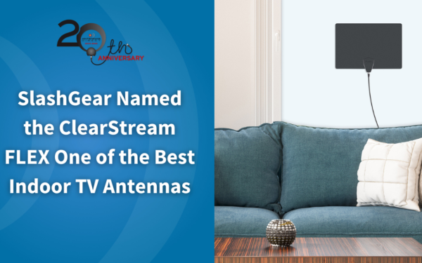SlashGear Named The ClearStream FLEX one of the Best Indoor TV Antennas