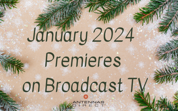 January 2024 Premieres on Broadcast TV background holiday image