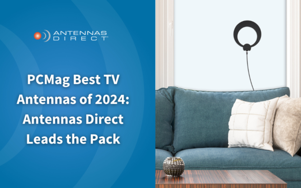 PCMag Best TV antennas of 2024: Antennas Direct Leads the Pack